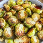 Roasted Brussels Sprouts